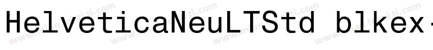 HelveticaNeuLTStd blkex字体转换